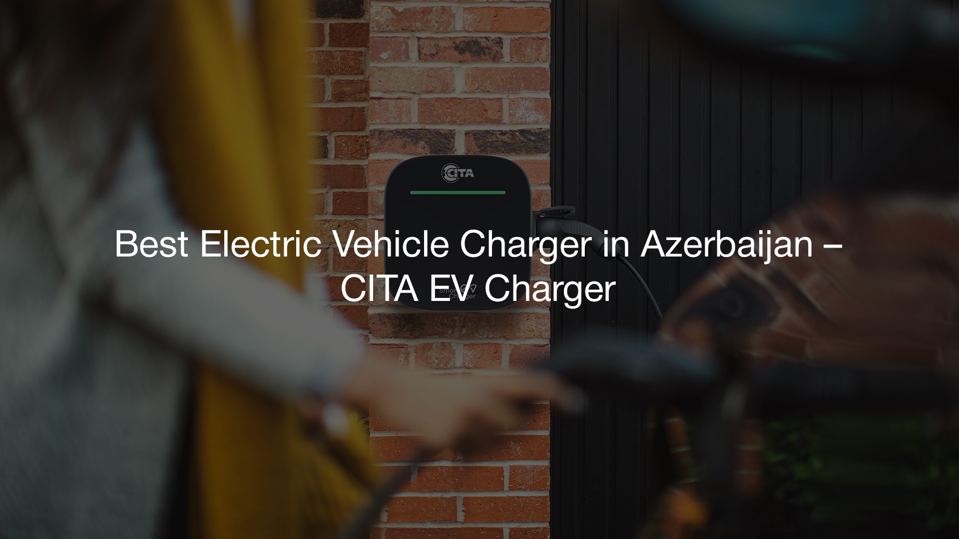 Best Electric Vehicle Charger in Azerbaijan